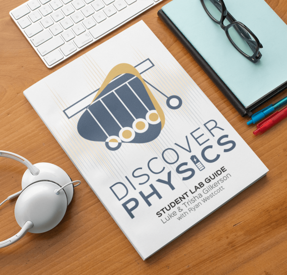 Discover Physics Student Lab Guide